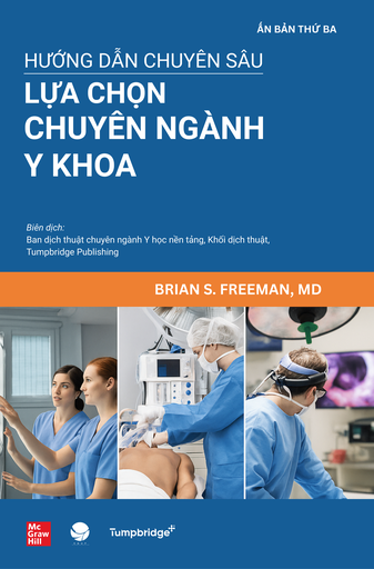 Hướng dẫn chuyên sâu lựa chọn chuyên ngành Y khoa 2E 818p