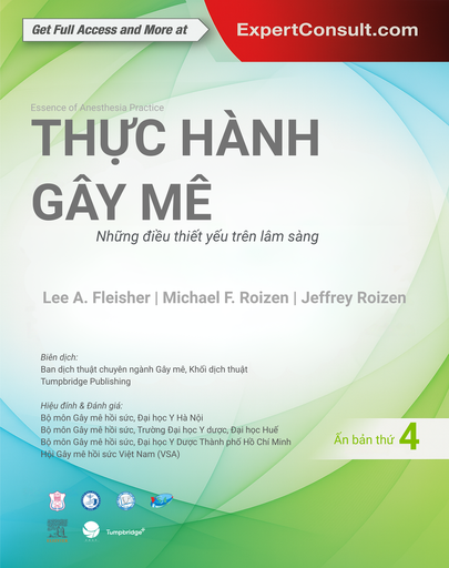 Thực hành Gây mê, những điều thiết yếu trên lâm sàng 4E+ 984p